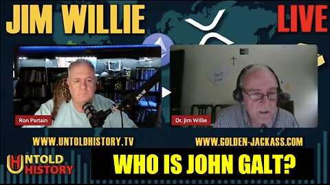 UNTOLD HISTORY CHANNEL W/ A DISCUSSION WITH Jim Willie. XRP TO B LARGEST PARADIGM SHIFT OF OUR LIVES