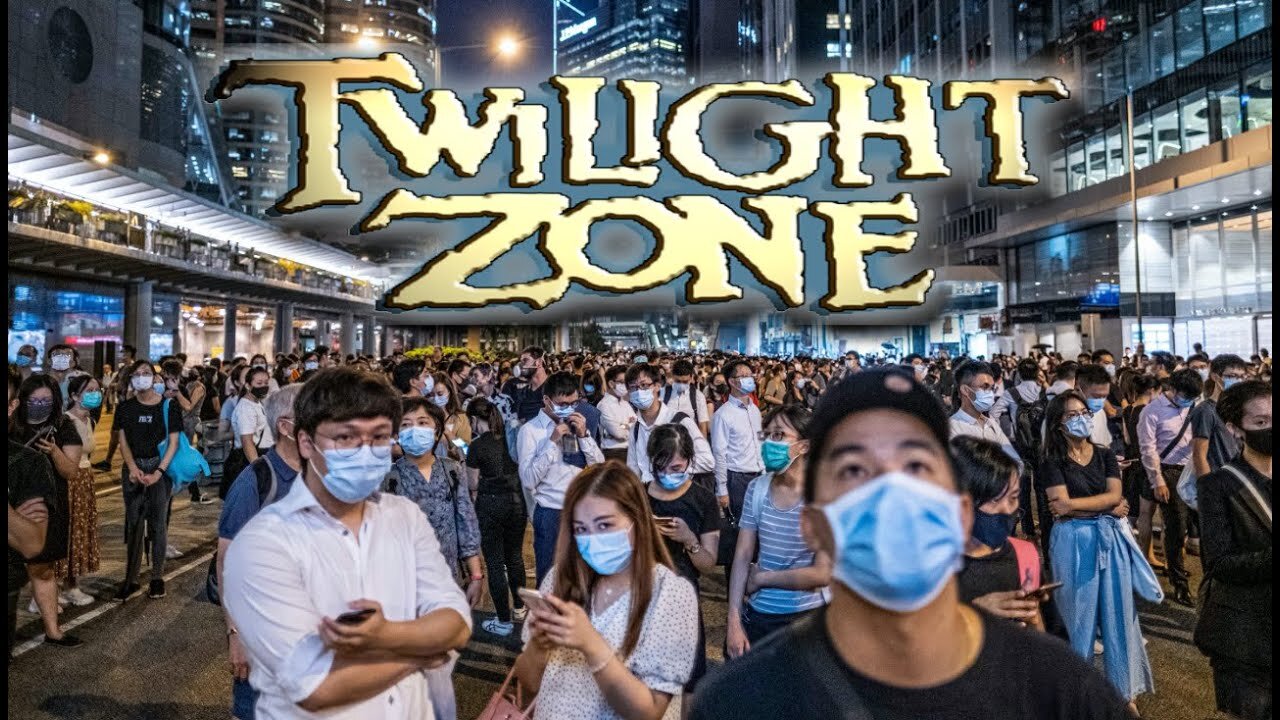 [May 6, 2020] We are living in the twilight zone. [DITRH]