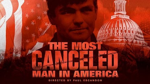 The Most Canceled Man in America (2022) | BANNED MOVIE | FULL MOVIE | Nick Fuentes, Vincent James