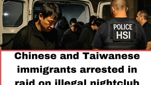 Chinese, Taiwanese Immigrants Arrested at Illegal LA Nightclub. #japdmedia #PnDmart #LosAngeles