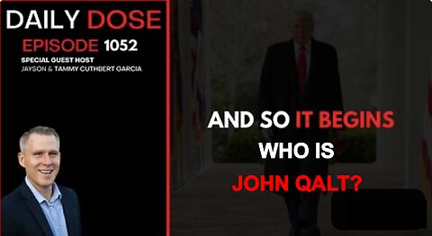 THE DAILY DOSE W/ JOSH REID. AND SO IT BEGINS. WHO IS JOHN QALT?
