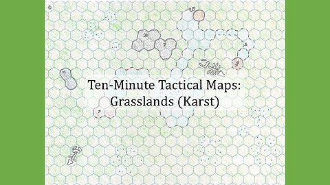 Ten-Minute Tactical Maps: Grassland (Karst)