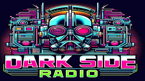⚡DARK SIDE RADIO⚡ Ep. 359