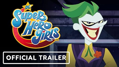 DC Super Hero Girls - Official Season 2 Teaser Trailer _ DC FanDome 2021