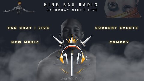 KING BAU RADIO | SATURDAY NIGHT LIVE | 4/19/2025