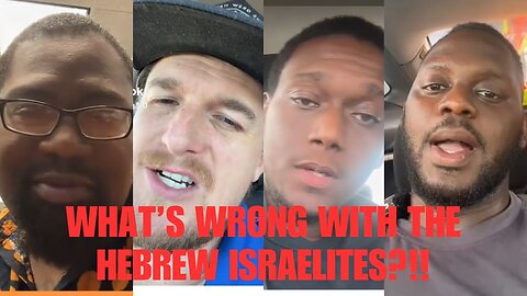 WHAT’S WRONG WITH THE HEBREW ISRAELITES?!! #elect #nonelect #remnant #plantationchristianity