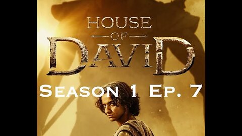 House of David: Season 1, Ep. 7