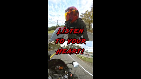 Listen to your HEART!