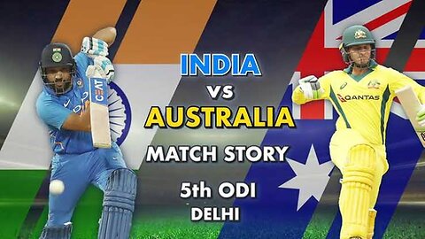 India vs Australia 2019: The Epic Final 5th ODI Showdown