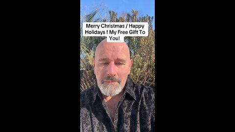 Merry Christmas / Happy Holidays ! My Free Gift To You