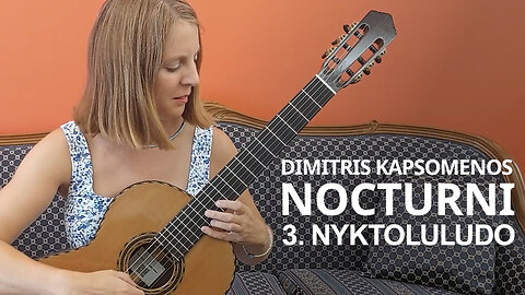 Nocturni, 3. Nyktoluludo - Dimitris Kapsomenos