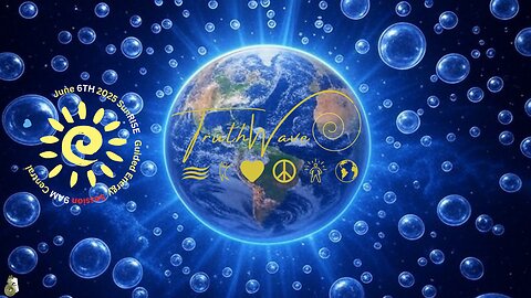 TruthWave : SunRISE Energy Session - June 6TH 2025