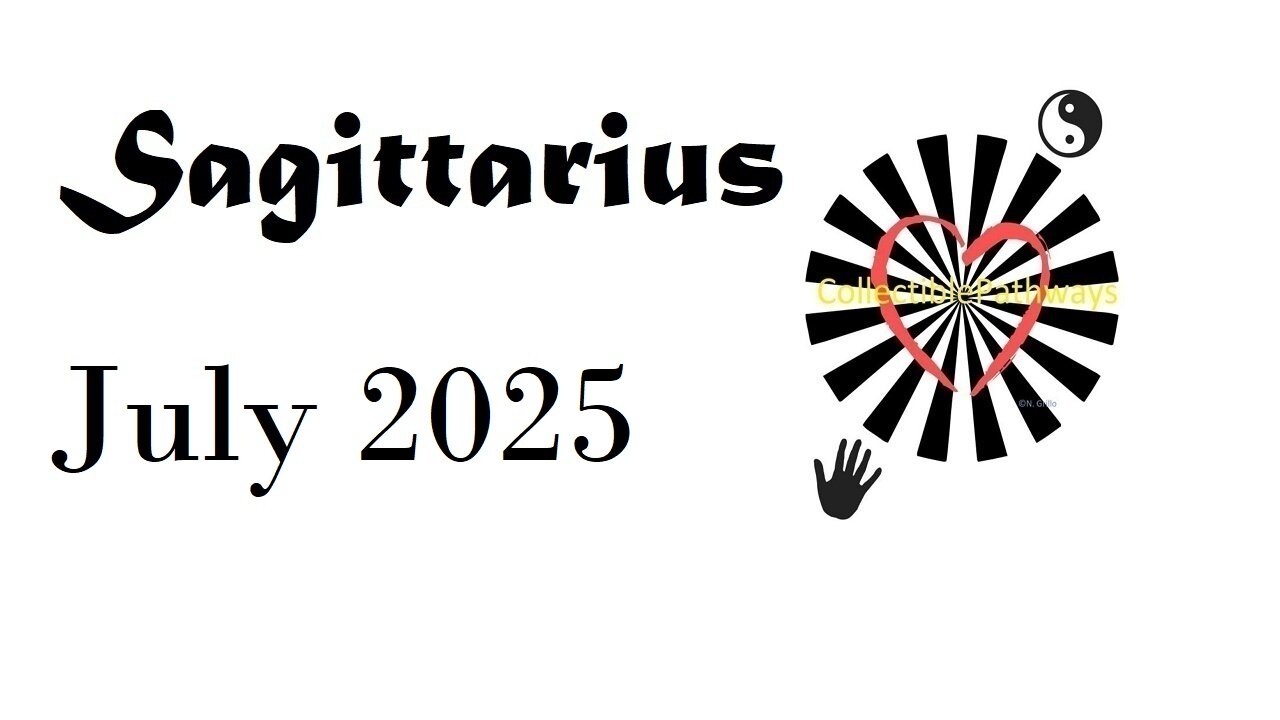 Sagittarius July 2025 Tarot Reading - Tap Into Tarot