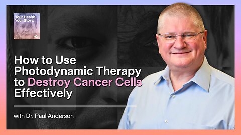 How to Use Photodynamic Therapy to Destroy Cancer Cells Effectively