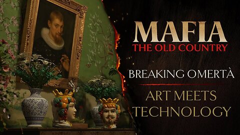 Mafia: The Old Country - Official Art and Technology Overview Trailer