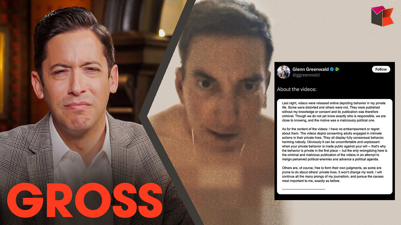 Glenn Greenwald’s Philosophy Is Worse Than His S** Tape | Ep. 1745