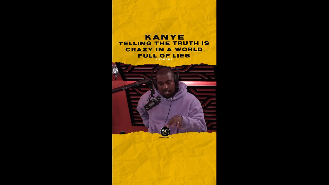 @kanyewest Telling the TRUTH is crazy in a world full of lies