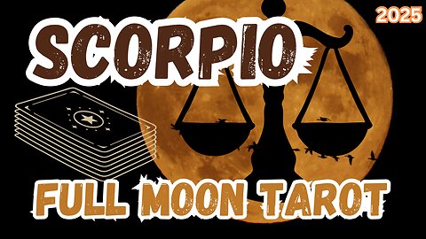 Scorpio ♏️ - Full Moon 🌕 in Libra Tarot Reading #scorpio #tarotary #tarot