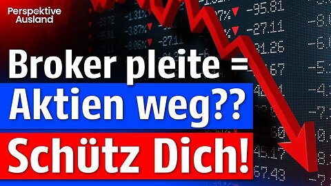 Enteignung? Totalverlust? Folge von Broker- & Clearstream-Pleite für Aktien und Depot