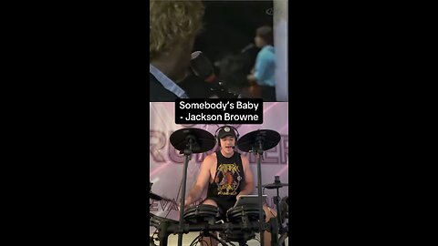 Somebody’s Baby - Jackson Browne Drum + Vocal Cover