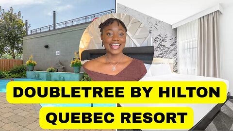 DoubleTree by Hilton Quebec City – Is It Worth It? (Honest Hotel Review) #travel