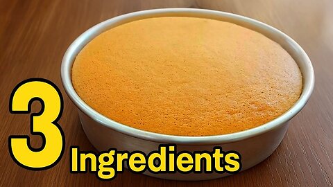 Easy Vanilla Sponge Cake [ Only 3 Ingredients ] Simple Sponge Cake Recipe