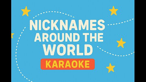 Nicknames / Apodos – Karaoke Bilingüe con IA