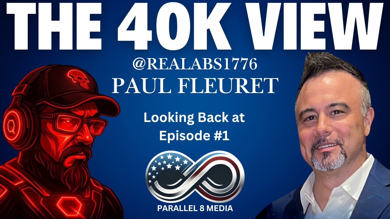 Abs aka Paul Fleuret - The 40K View - Episode #37