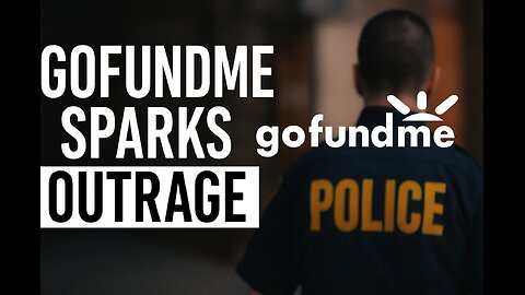 GoFundMe Sparks Outrage Over Fundraiser for Accused Cop Killer