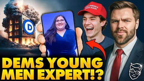 Democrats Unveil Obese GirlBoss ‘Expert’ To Help Them Win Back Young Men | Get Brutally DESTROYED…