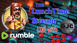 The LuNcHTiMe StReAm - LIVE Retro Gaming with DJC