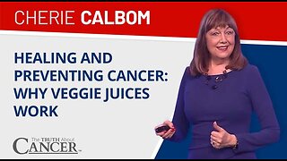 Can Juicing Fight Cancer? (with Cherie Calbom)