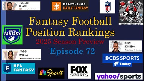 Fantasy Football Position Rankings - Episode 72 | The Sports Guyz 