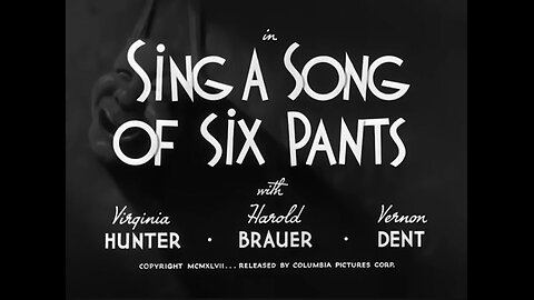 Sing a Song of Six Pants| The Three Stooges: Black & White