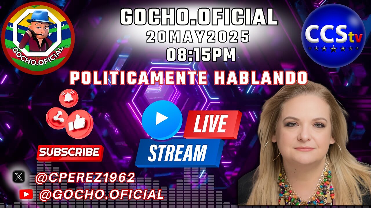 20MAY2025 | POLÍTICAMENTE HABLANDO | CONVERSANDO DE TODO UN POCO CON EL GOCHO | [GOCHO.OFICIAL]