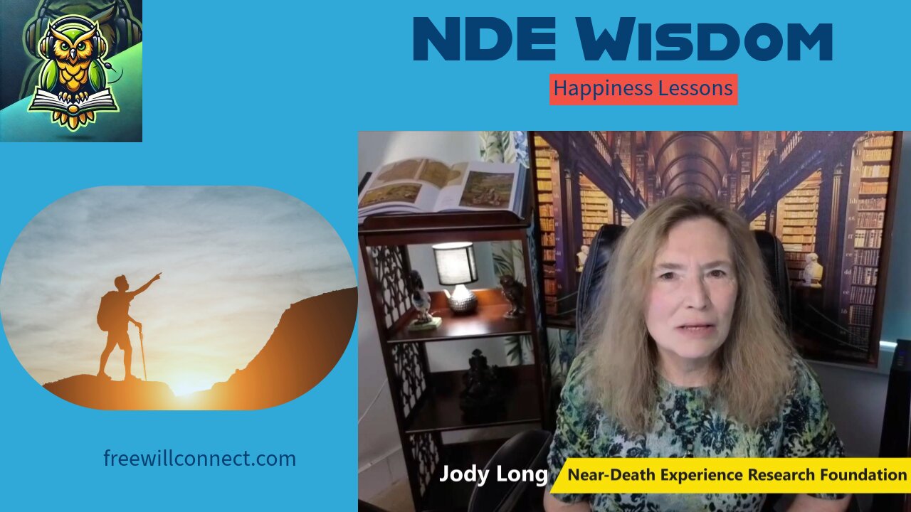 NDE Wisdom - Happiness Lessons