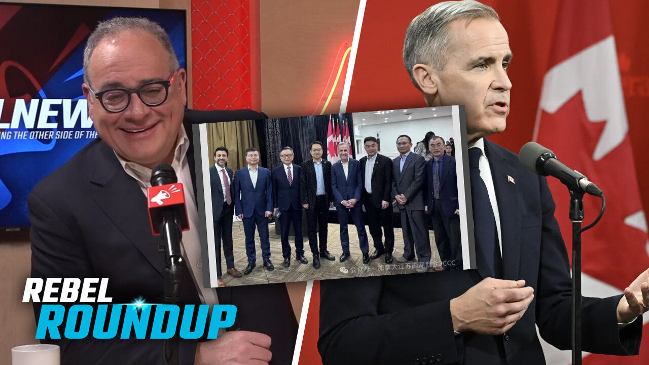 Carney's got a growing Chinese Communist problem: Ezra Levant