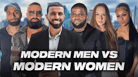 Modern Men VS Modern Women