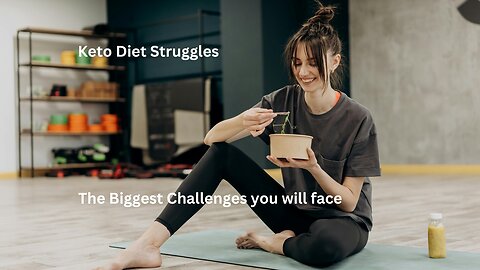 "Keto Diet Struggles: The Biggest Challenges You’ll Face"
