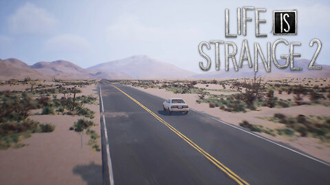 Life is Strange 2: [EP4] Back on the Road - [P3]