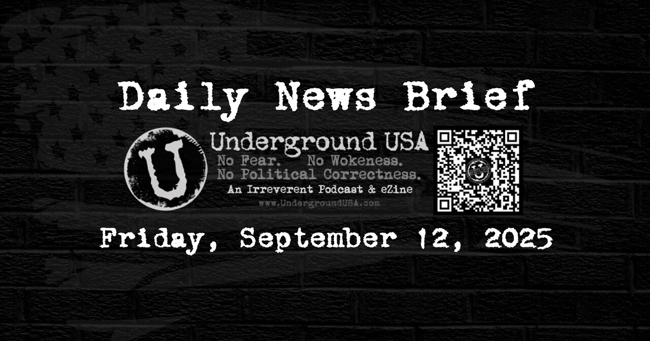 Underground USA Daily News Brief