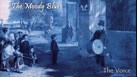 The Moody Blues - The Voice