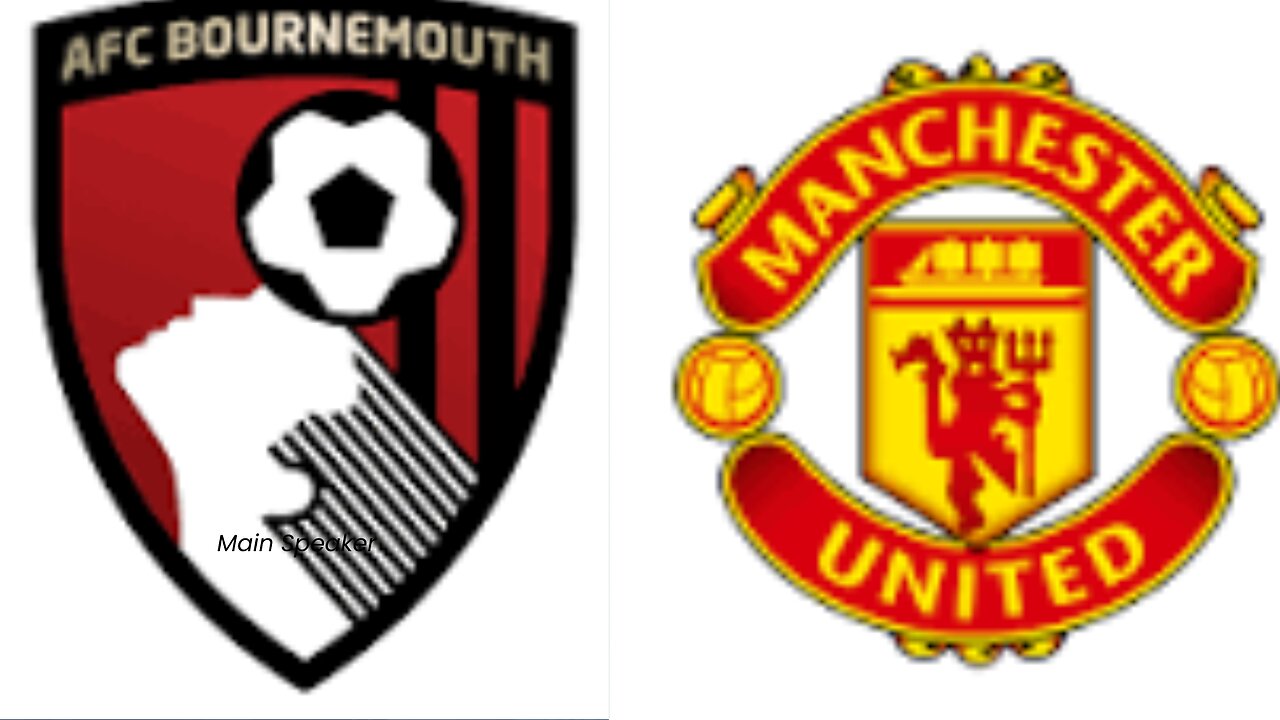 Manchester vs Bournemouth