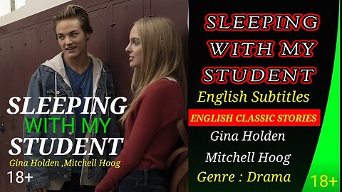 Sleeping with my student (2019) English Subtitles