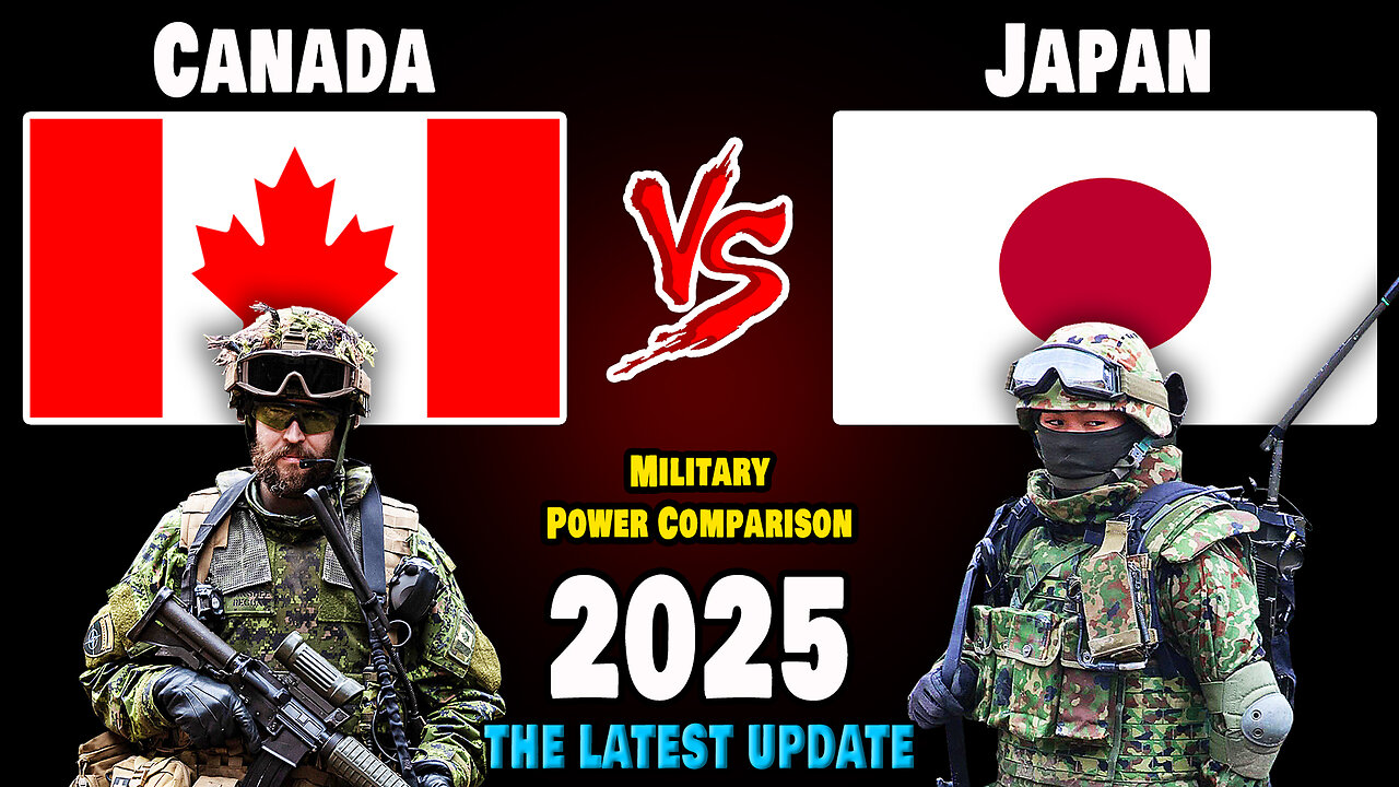 Canada vs Japan Military Power Comparison 2025 | Japan vs Canada Military Power 2025
