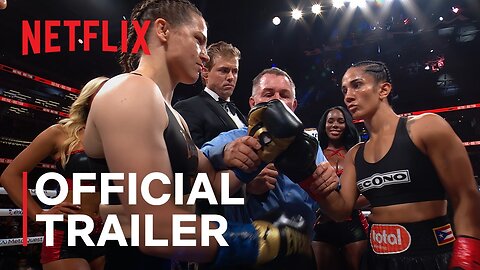 Katie Taylor vs. Amanda Serrano 3 | Official Trailer | Netflix