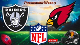 Las Vegas Raiders vs Arizona Cardinals: NFL LIVE PRESEASON Week 3 Watch Party and Play by Play