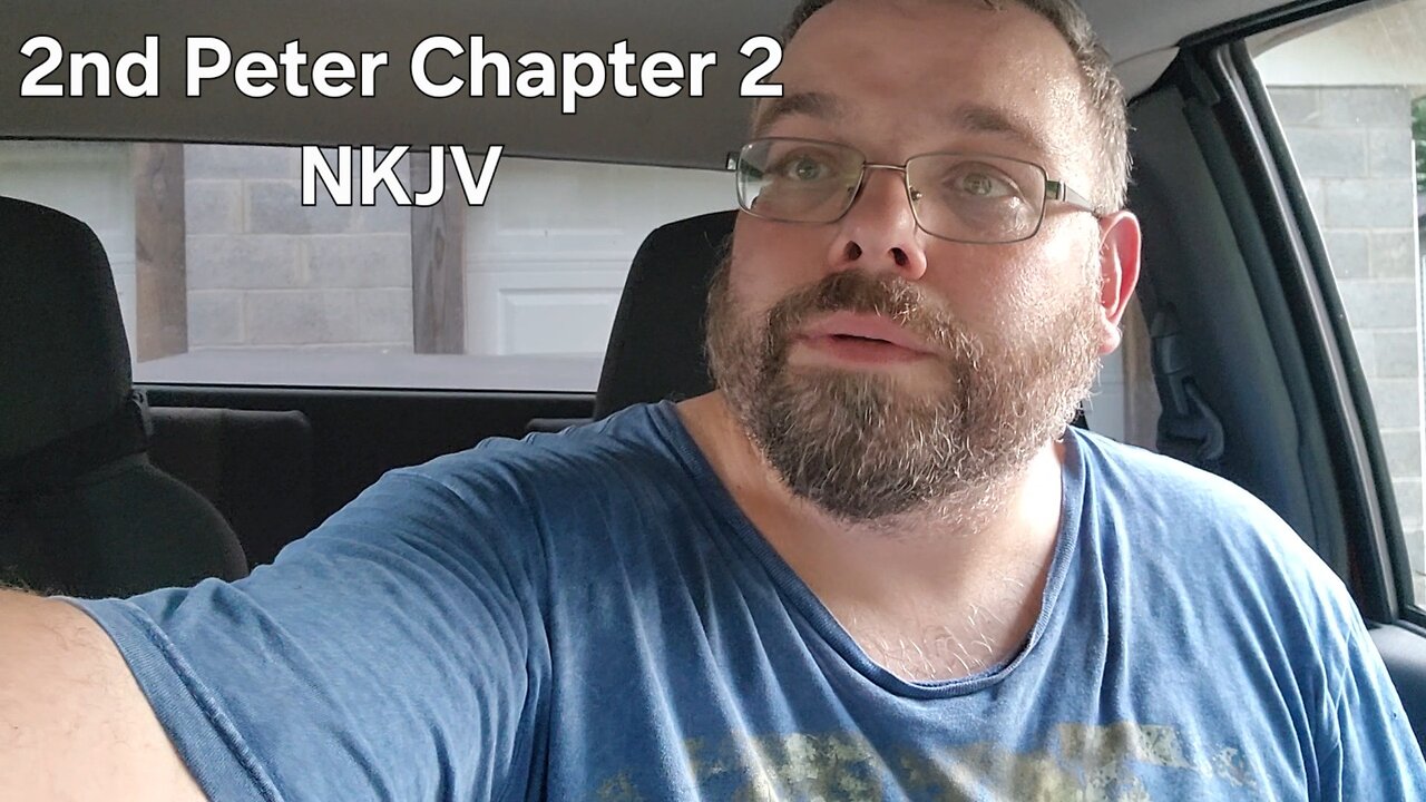 2nd Peter Chapter 2 NKJV