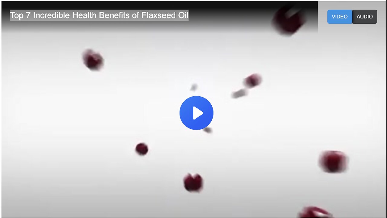 Top 7 Incredible Health Benefits of Flaxseed Oil