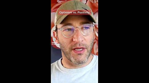 Optimism vs Positivity